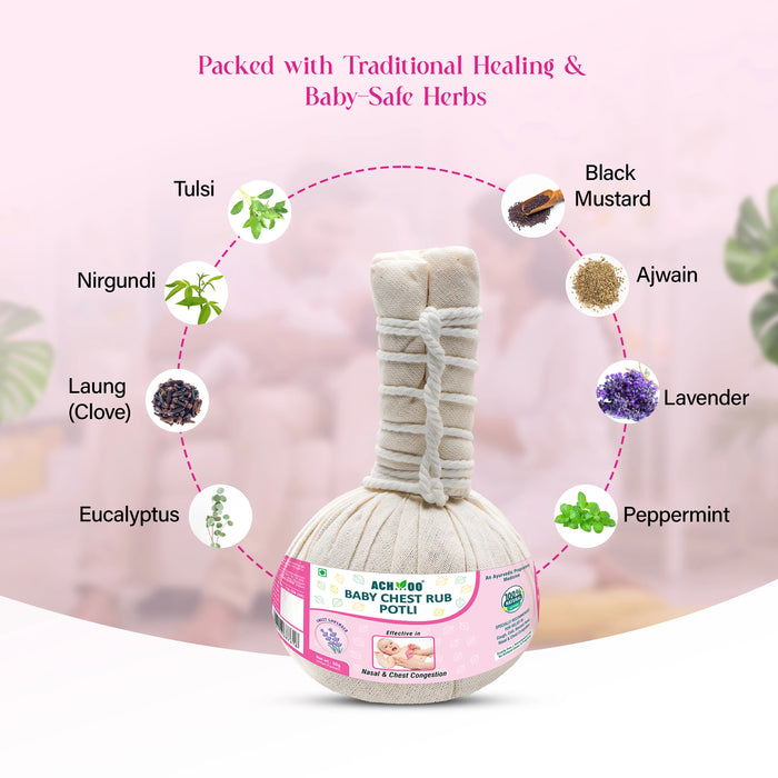 Achoo baby chest rub potli ingredients