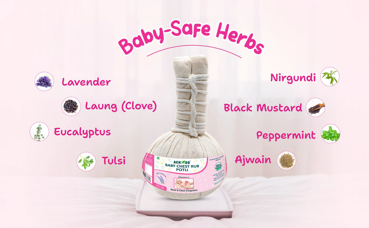 Herbs Used in Baby Chest Rub Potli