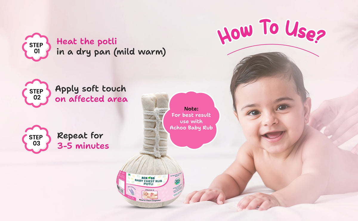How to Use Achoo Baby Chest Rub Potli
