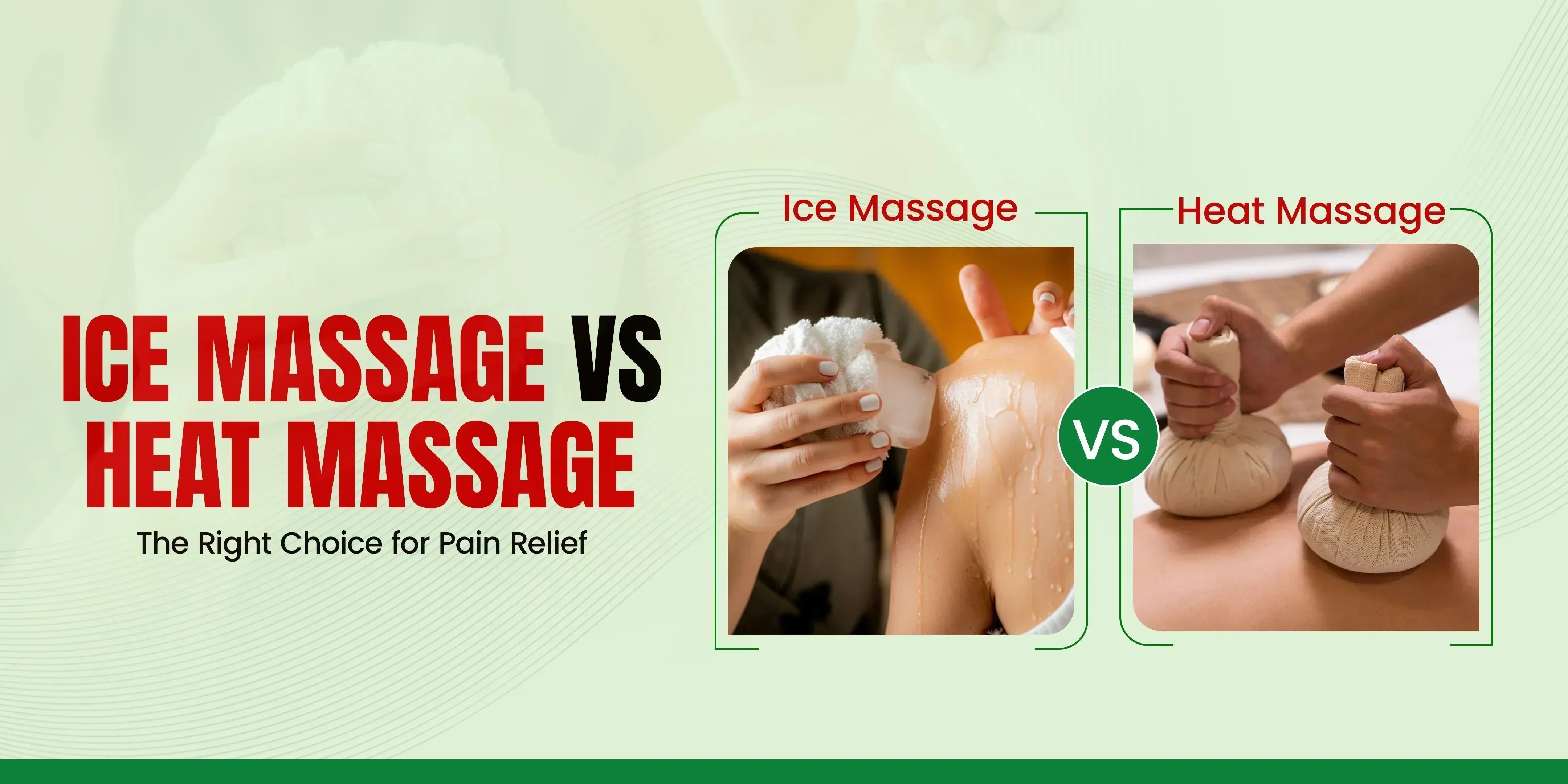 Heat or Ice Massage: The Right Choice for Pain Relief